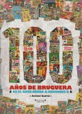 100 años de Bruguera.De El Gato Negro a Ediciones B