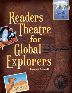 Readers Theatre for Global Explorers - Bennett, Doraine