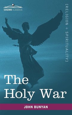 The Holy War - Bunyan, John Jr.