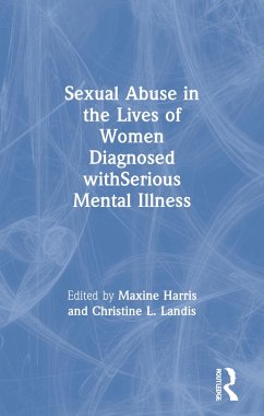 Cover Sexual Abuse in the Lives of Women Diagnosed withSerious Mental Illness