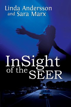 InSight of the Seer - Andersson, Linda; Marx, Sara