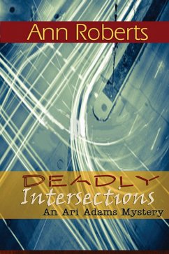 Deadly Intersection - Roberts, Ann