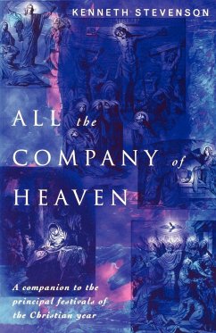 All the Company of Heaven