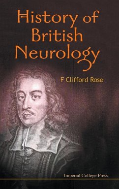 History of British Neurology - Rose, F Clifford