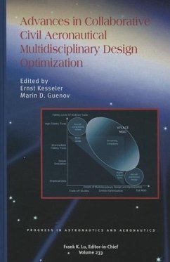 Advances in Collaborative Civil Aeronautical Multidisciplinary Design Optimization - E Kesseler and M Guenov, Cranfield University