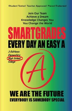 EVERY DAY AN EASY A Study Skills (High School Edition Paperback) SMARTGRADES BRAIN POWER REVOLUTION - Sugar, Sharon Rose; Superhero Of Education, Photon
