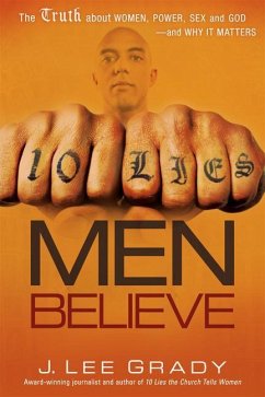 10 Lies Men Believe - Grady, Lee