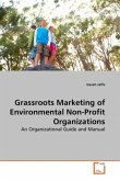 Grassroots Marketing of Environmental Non-Profit Organizations