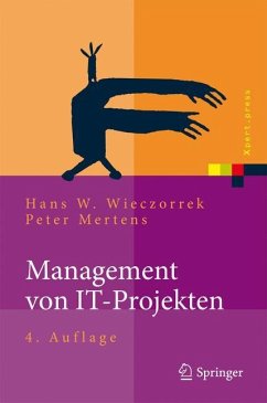 Management von IT-Projekten - Wieczorrek, Hans W.;Mertens, Peter