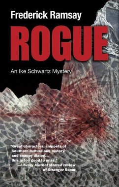 Rogue: An Ike Schwartz Mystery - Ramsay, Frederick