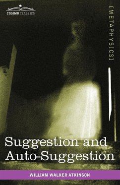 Suggestion and Auto-Suggestion - Atkinson, William Walker