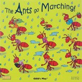 The Ants Go Marching! The Ants Go Marching!