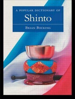 A Popular Dictionary of Shinto - Bocking, Brian