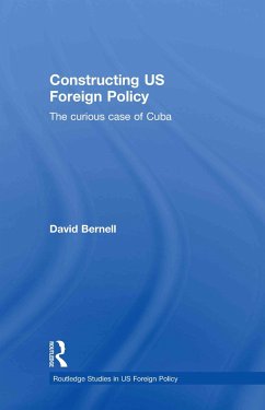 Constructing Us Foreign Policy - Bernell, David