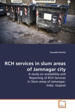 RCH services in slum areas of Jamnagar city - Sirohia, Saurabh