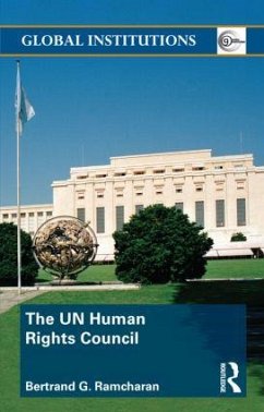 The UN Human Rights Council - Ramcharan, Bertrand G