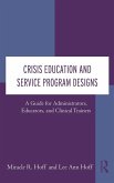 Crisis Education and Service Program Designs