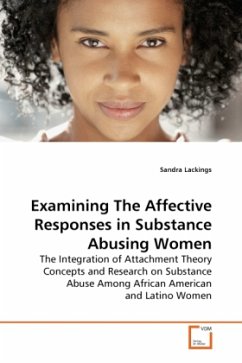 Examining The Affective Responses in Substance Abusing Women - Lackings, Sandra