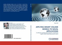 APPLYING BINARY VOLUME MODELS TO NAVAL APPLICATIONS - Graf, Gary