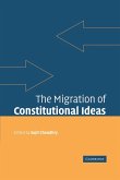 The Migration of Constitutional Ideas