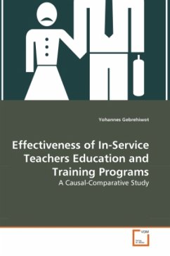 Effectiveness of In-Service Teachers Education and Training Programs - Gebrehiwot, Yohannes