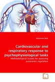 Cardiovascular and respiratory response to psychophysiological tasks