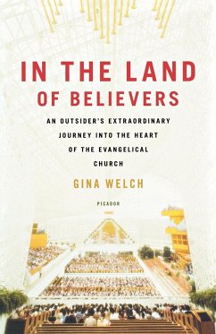 In the Land of Believers - Welch, Gina