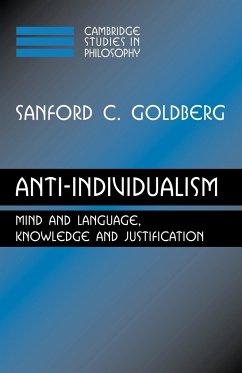 Anti-Individualism - Sanford C., Goldberg; Goldberg, Sanford C.