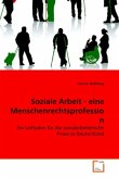 Soziale Arbeit - eine Menschenrechtsprofession