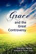 Grace and the Great Controversy - Bild 1