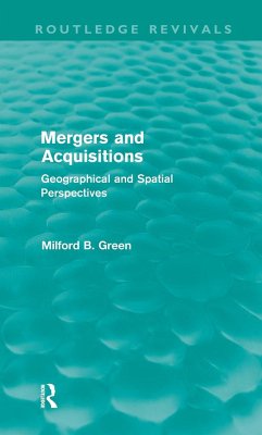 Mergers and Acquisitions (Routledge Revivals) - Green, Milford B