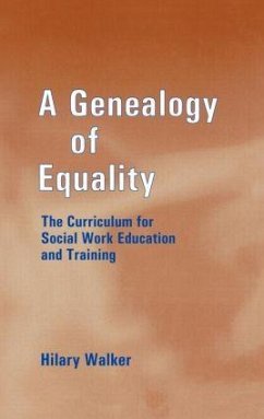 A Genealogy of Equality - Walker, Hilary