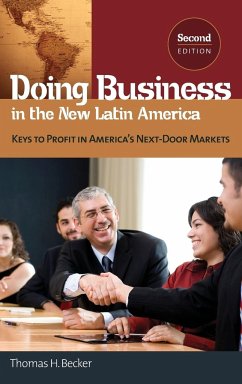 Doing Business in the New Latin America - Becker, Thomas H.