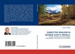 SUBJECTIVE REALISM IN GEORGE ELIOT''S NOVELS: - Hallaq, Ayman El-