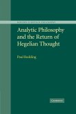 Analytic Philosophy and the Return of Hegelian Thought