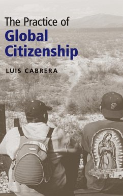 The Practice of Global Citizenship - Cabrera, Luis