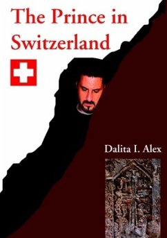 The Prince in Switzerland - Alex, Dalita I.