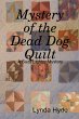 Mystery of the Dead Dog Quilt - Bild 1