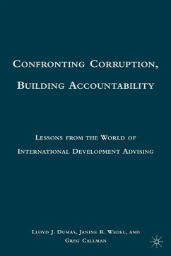 Confronting Corruption, Building Accountability - Dumas, L.;Wedel, J.