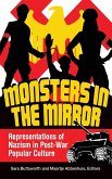 Monsters in the Mirror