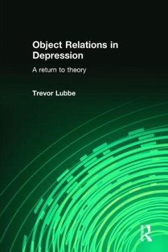 Object Relations in Depression - Lubbe, Trevor