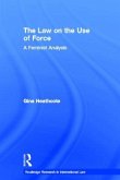 The Law on the Use of Force