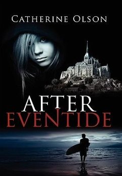 After Eventide - Olson, Catherine