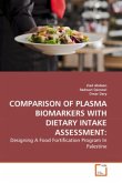 COMPARISON OF PLASMA BIOMARKERS WITH DIETARY INTAKE ASSESSMENT: