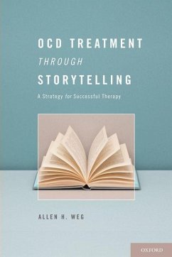 Ocd Treatment Through Storytelling - Weg, Allen H