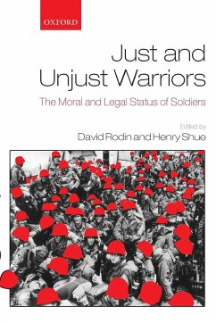 Just and Unjust Warriors - Rodin, David; Shue, Henry