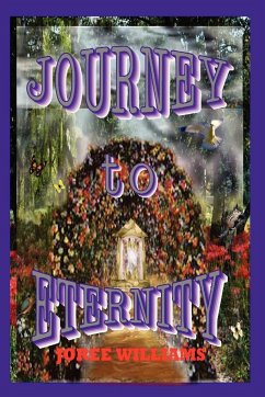 Journey to Eternity - Williams, Joree