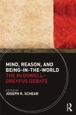 Mind, Reason, and Being-In-The-World