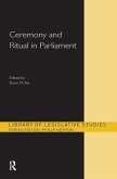 Ceremony and Ritual in Parliament