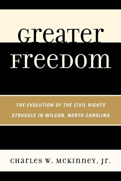 Greater Freedom - McKinney, Charles W. Jr.